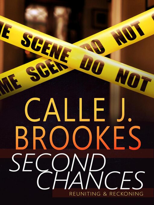 Title details for Second Chances by Calle J. Brookes - Available